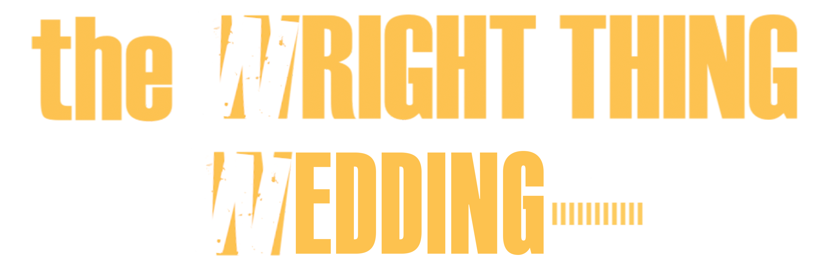 The Wright Thing Wedding